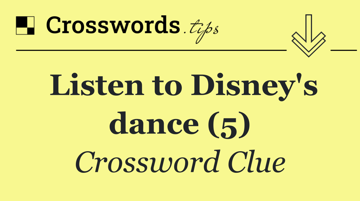 Listen to Disney's dance (5)