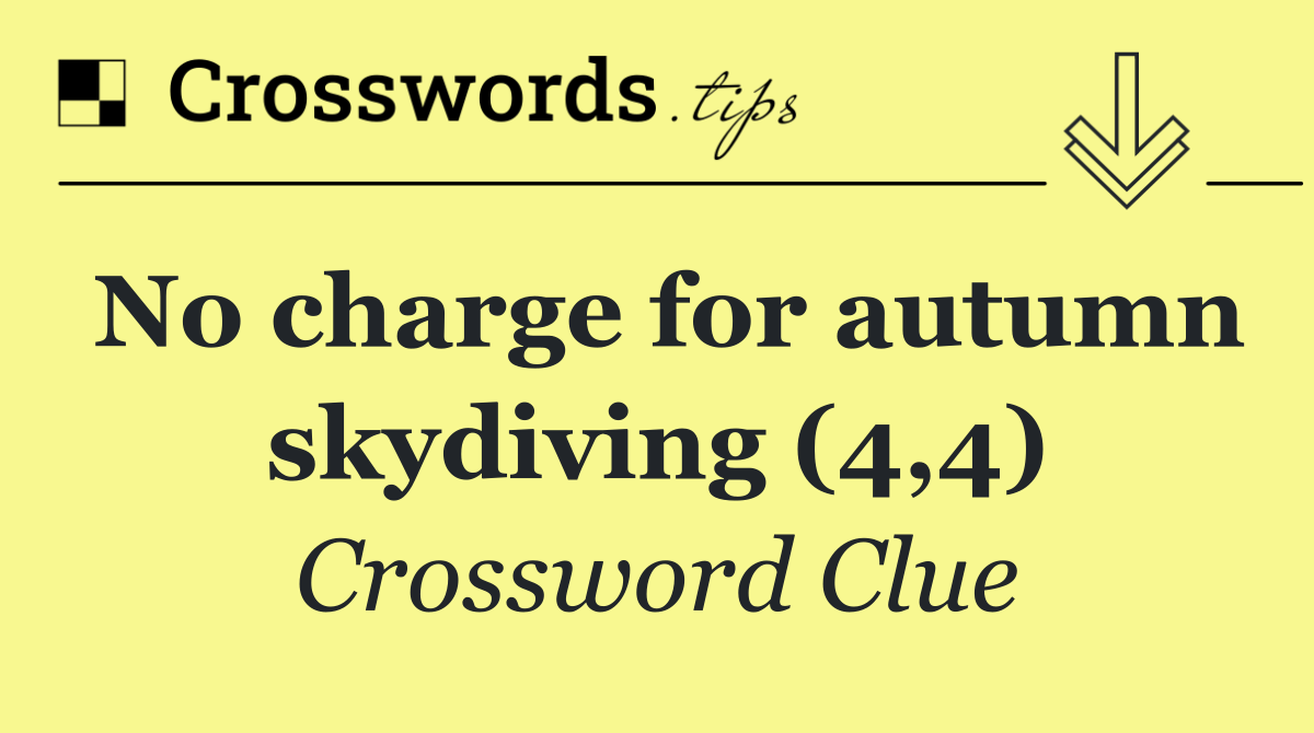 No charge for autumn skydiving (4,4)