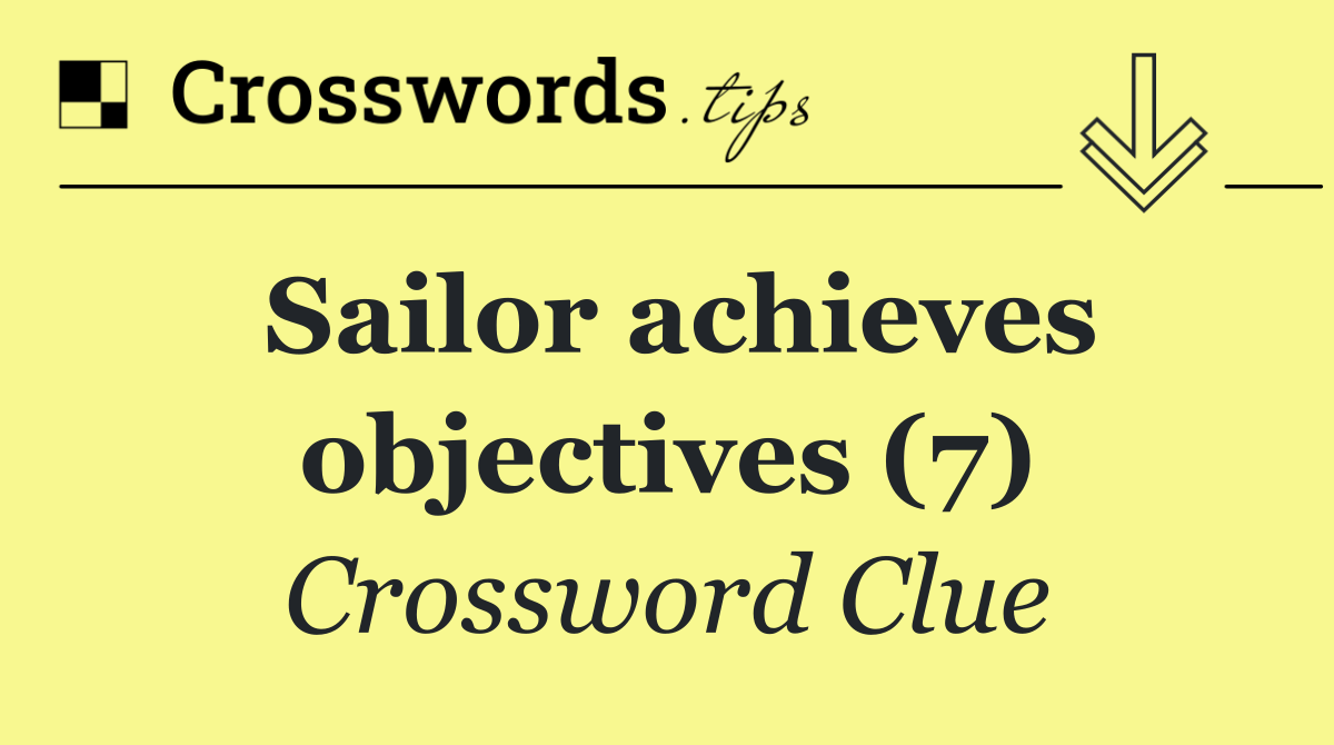 Sailor achieves objectives (7)