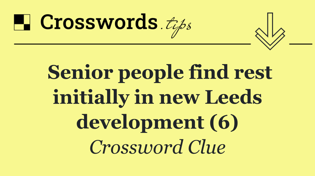 Senior people find rest initially in new Leeds development (6)