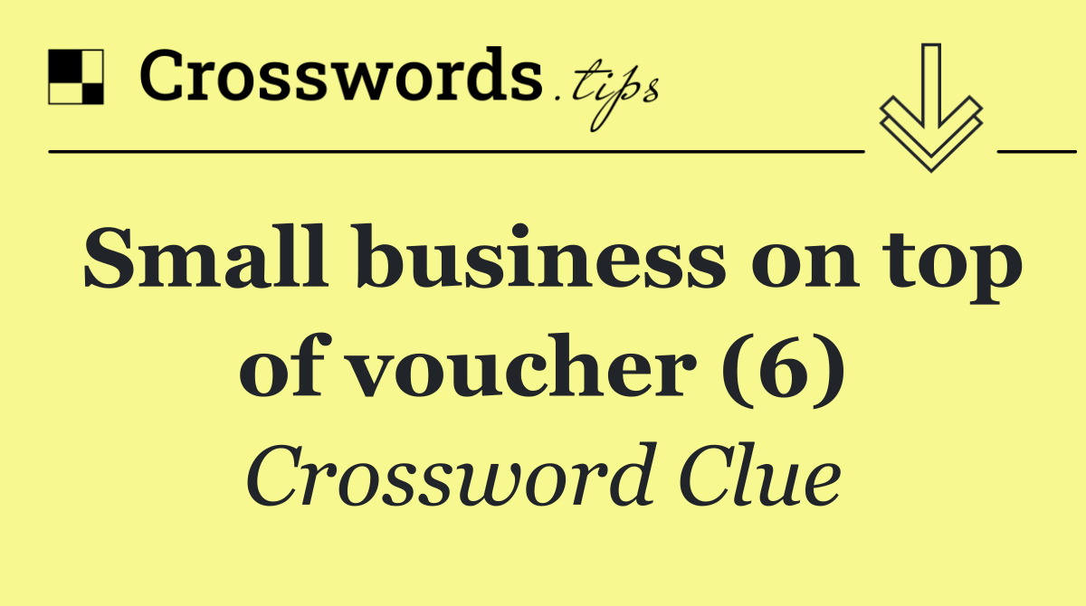 Small business on top of voucher (6)