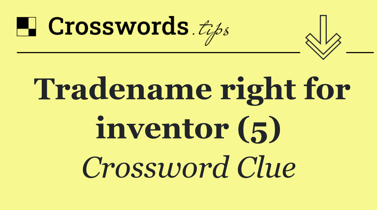 Tradename right for inventor (5)