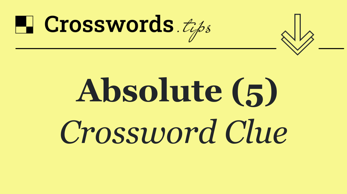 Absolute (5)