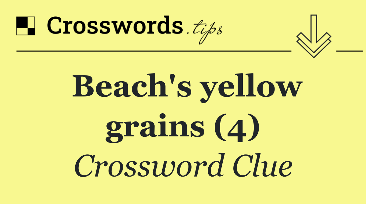 Beach's yellow grains (4)