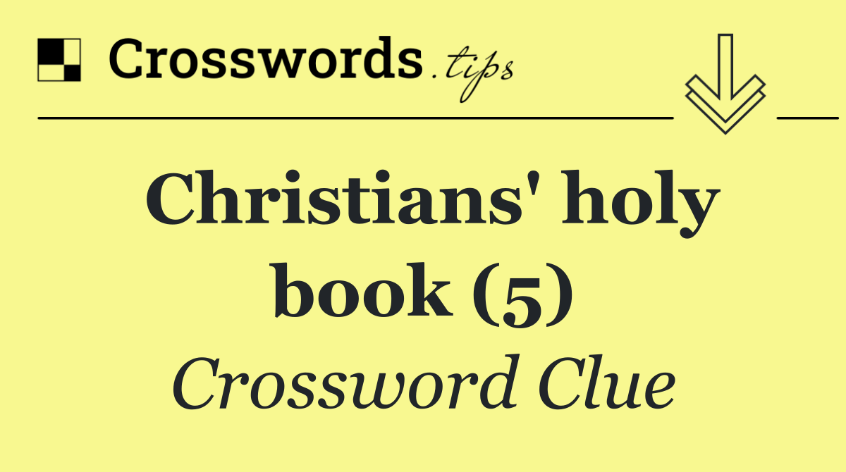 Christians' holy book (5)