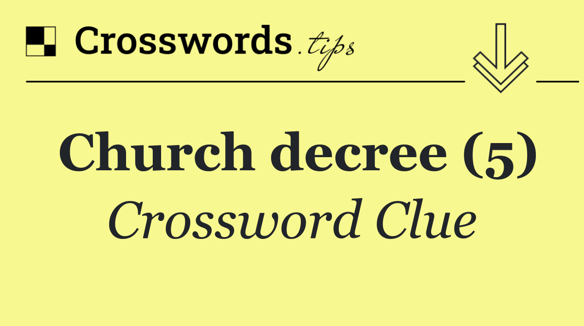 Church decree (5)