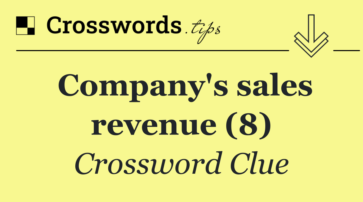 Company's sales revenue (8)