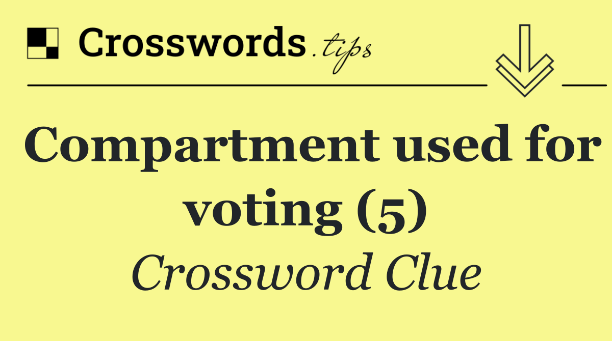 Compartment used for voting (5)