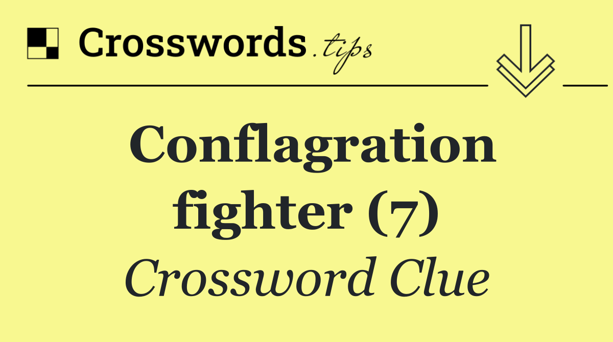 Conflagration fighter (7)