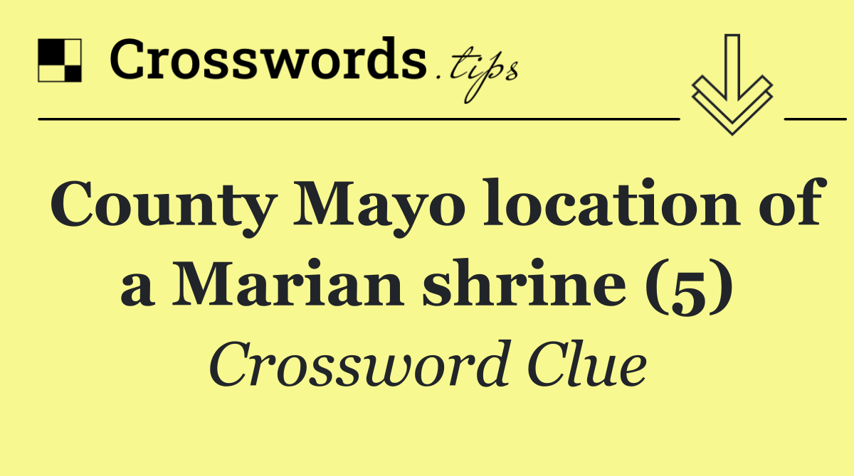 County Mayo location of a Marian shrine (5)