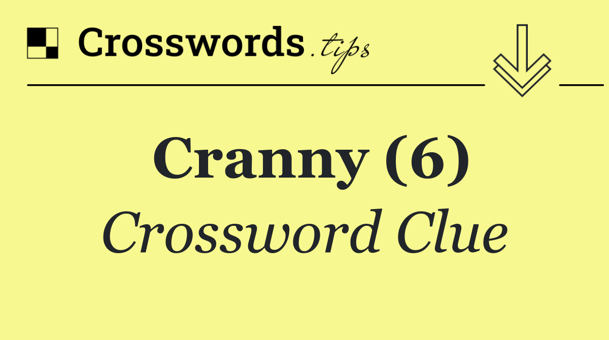 Cranny (6)