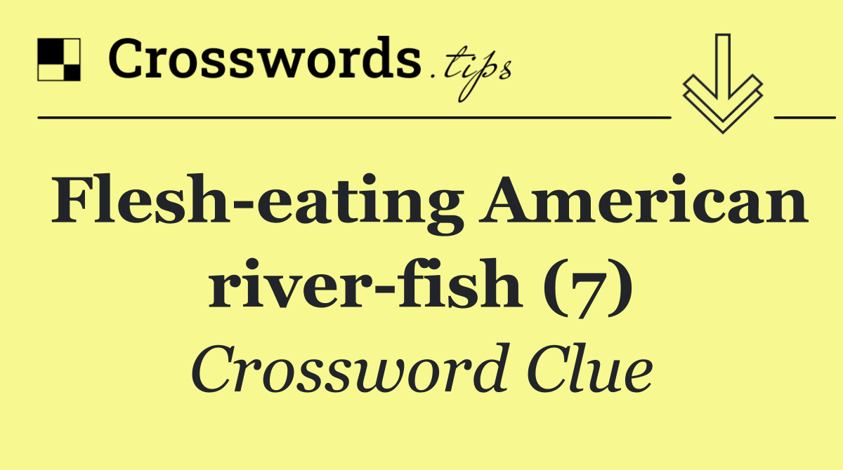 Flesh eating American river fish (7)