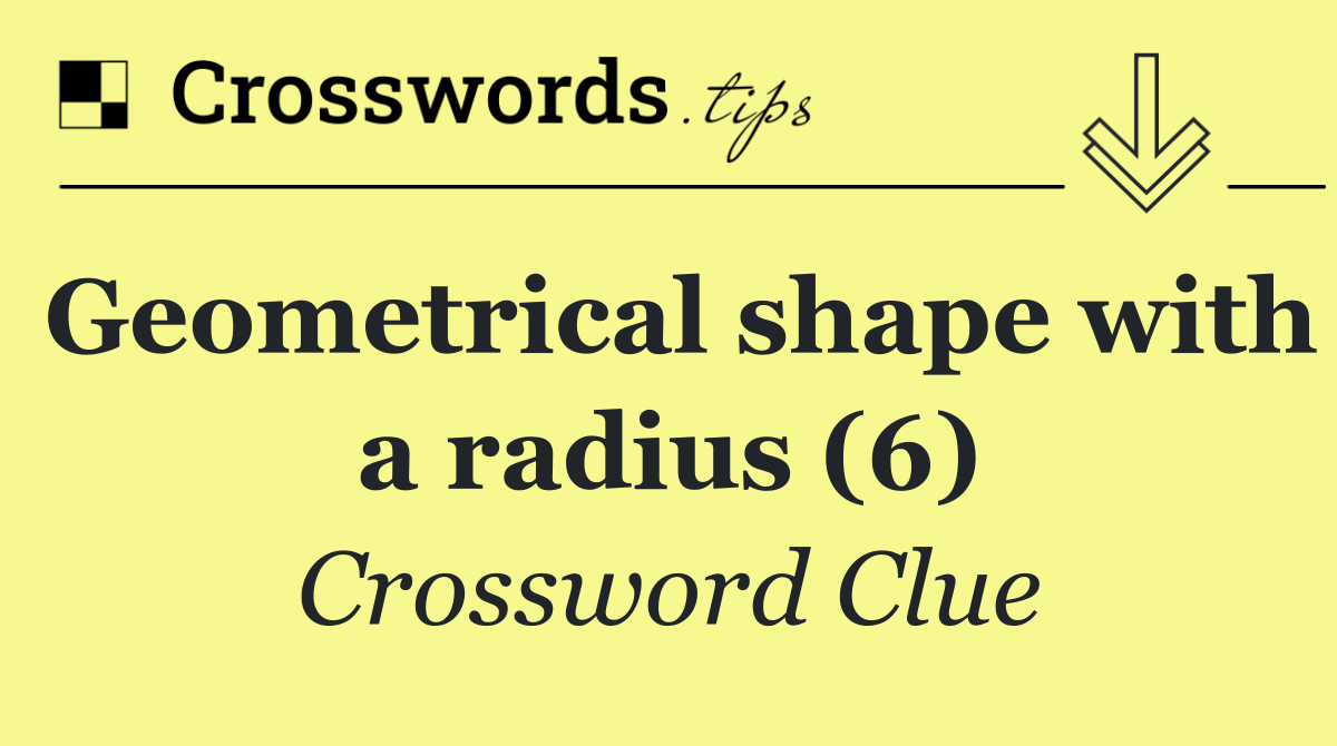 Geometrical shape with a radius (6)