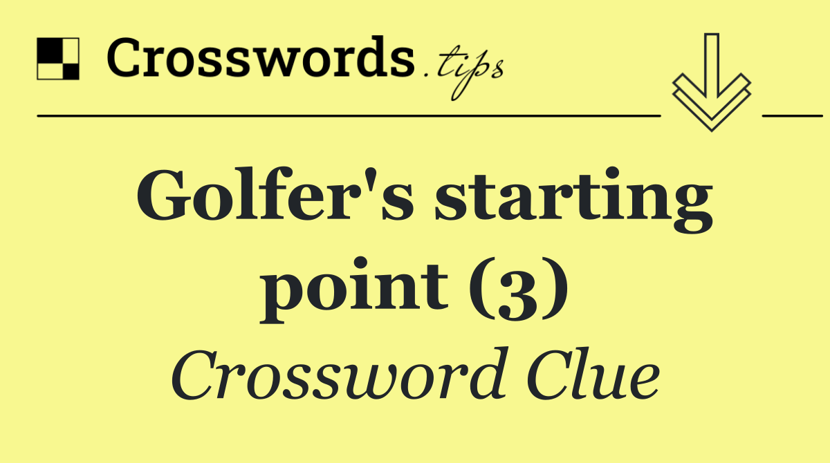 Golfer's starting point (3)