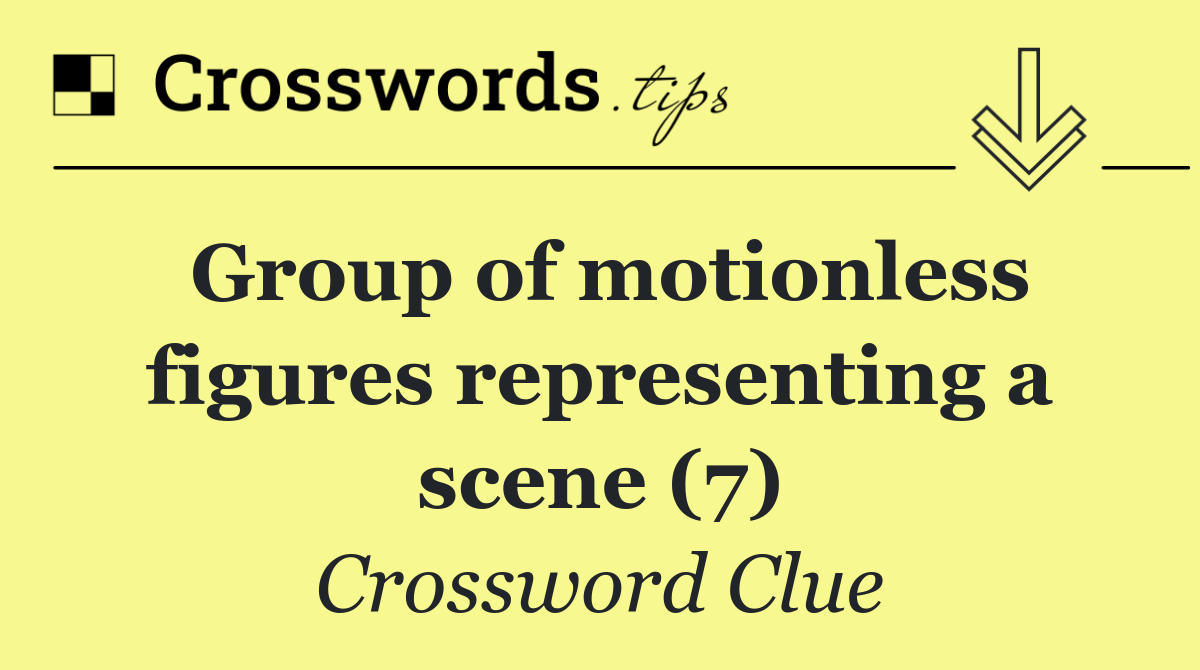 Group of motionless figures representing a scene (7)