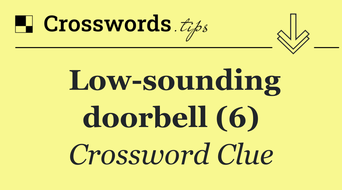 Low sounding doorbell (6)