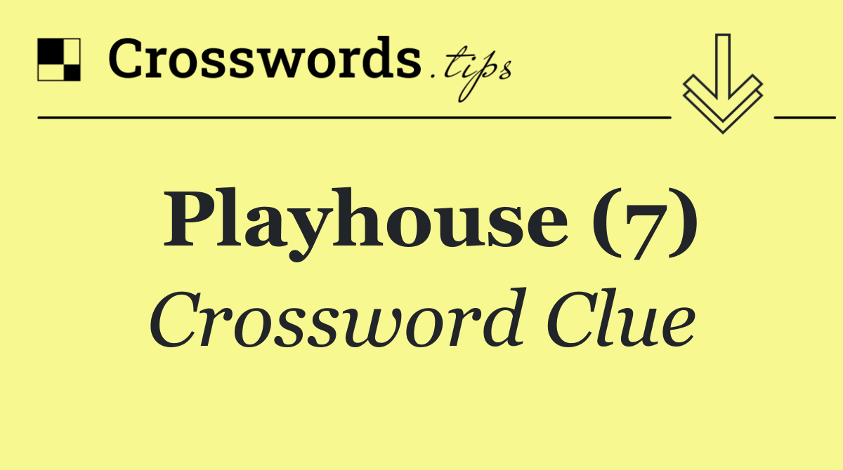 Playhouse (7)