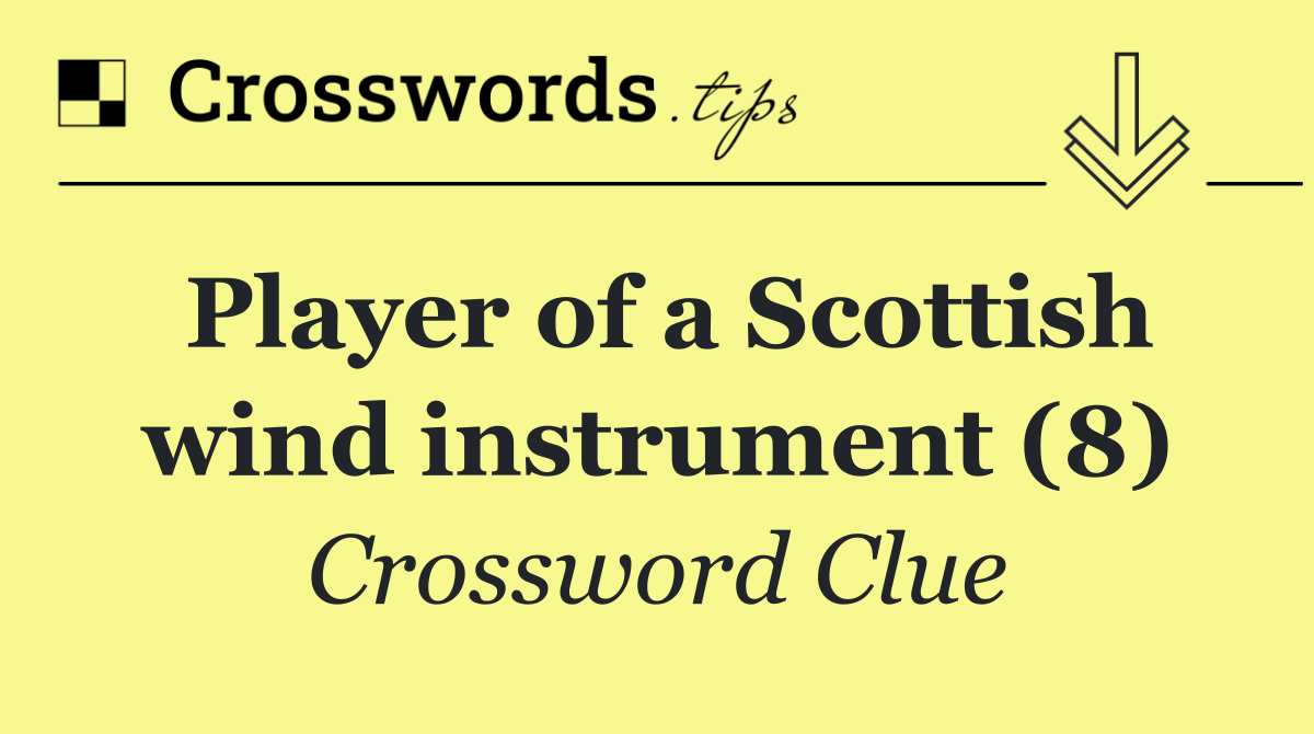 Player of a Scottish wind instrument (8)