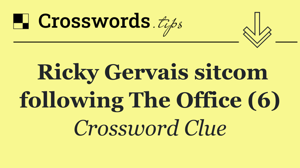 Ricky Gervais sitcom following The Office (6)