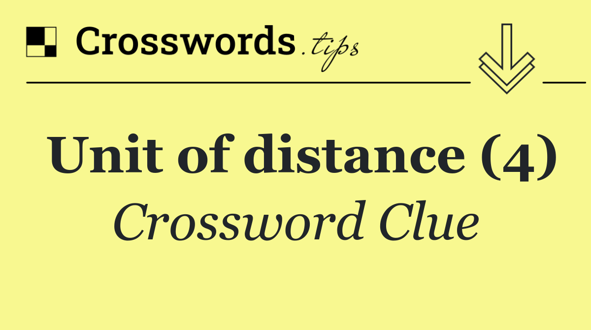 Unit of distance (4)