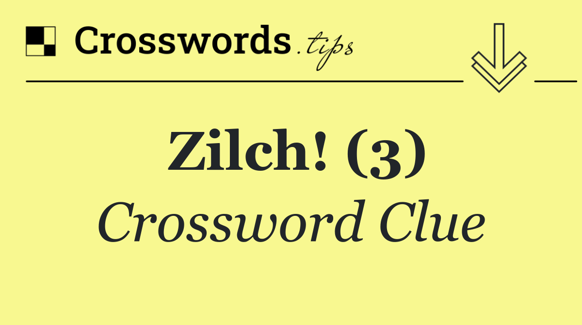 Zilch! (3)