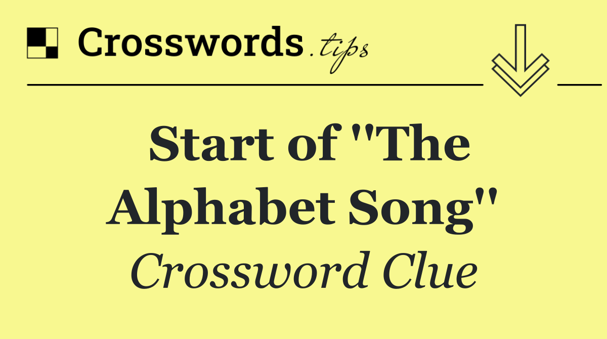 Start of ''The Alphabet Song''
