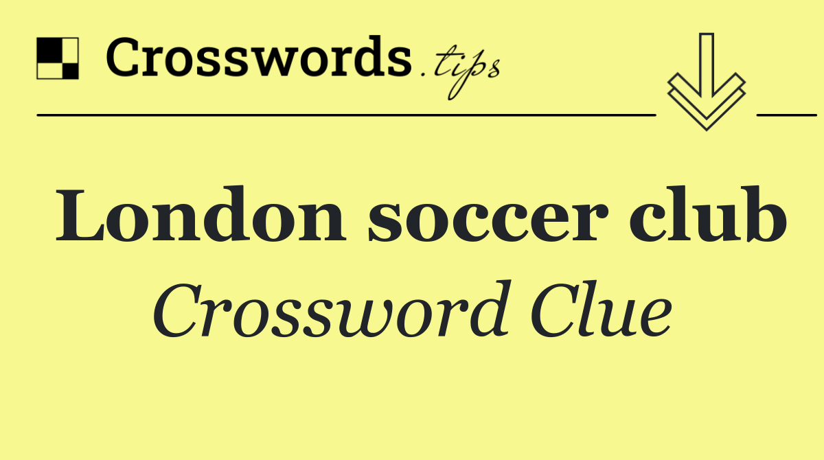 London soccer club