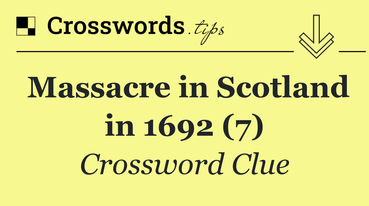 Massacre in Scotland in 1692 (7)