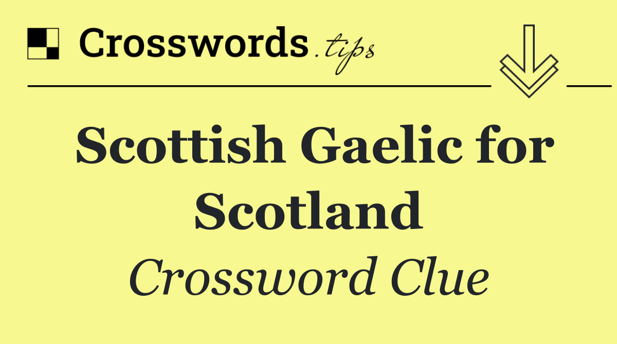 Scottish Gaelic for Scotland