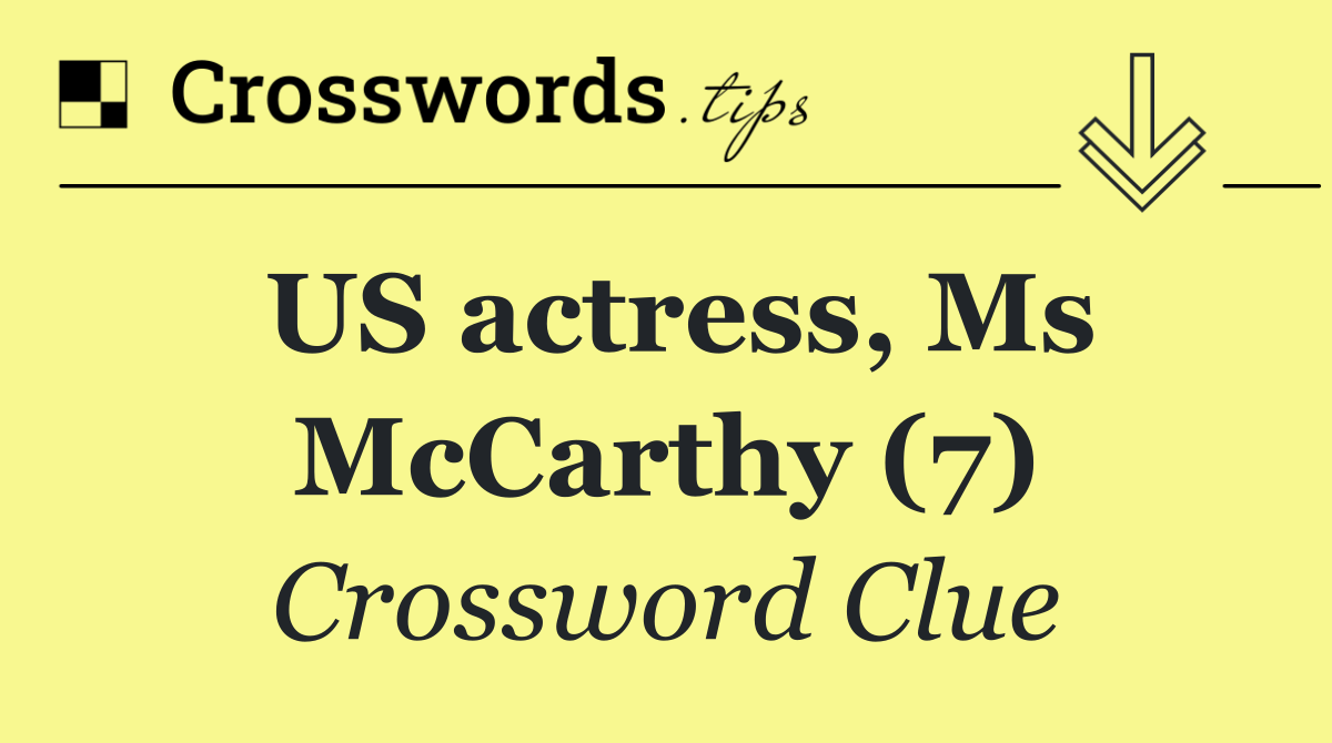 US actress, Ms McCarthy (7)