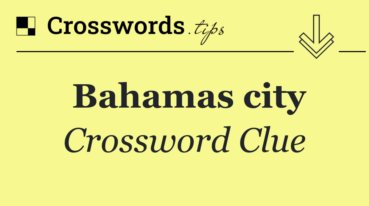 Bahamas city