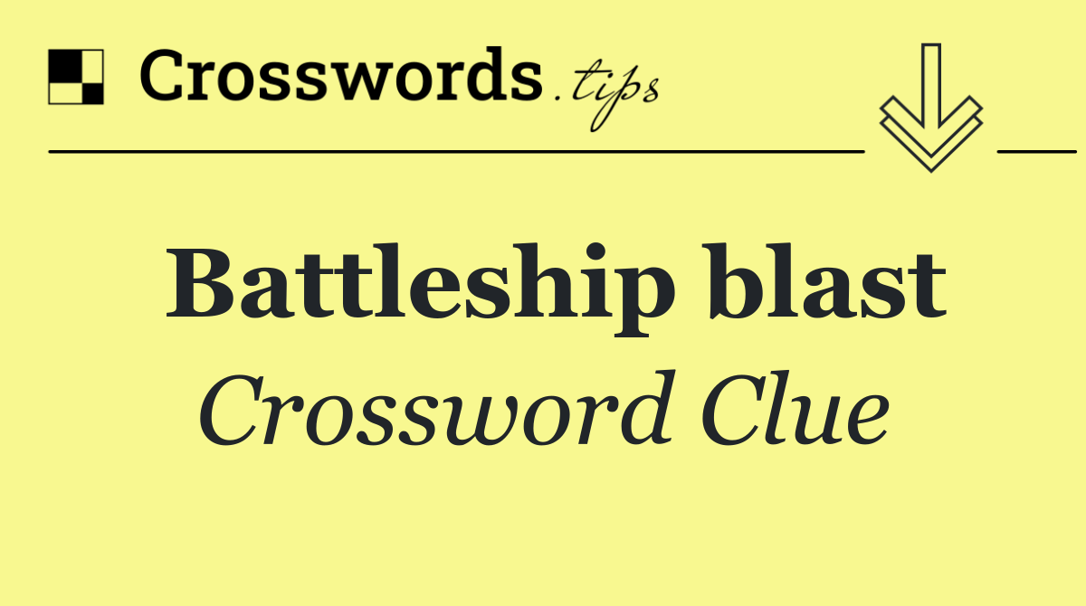 Battleship blast