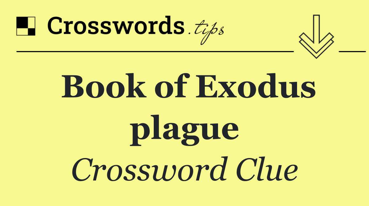 Book of Exodus plague