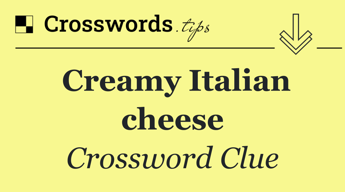 Creamy Italian cheese