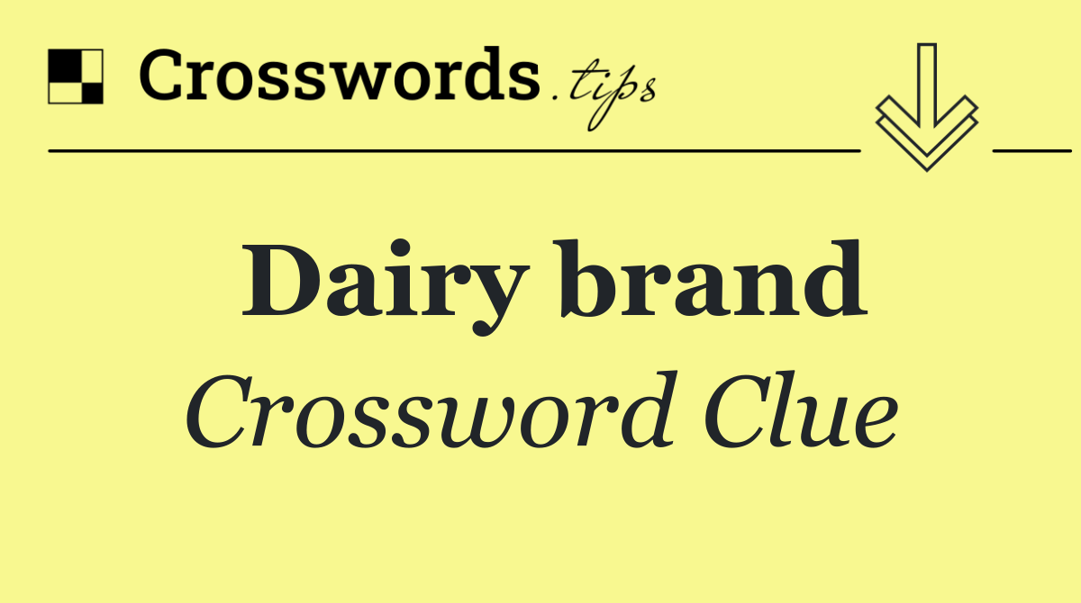 Dairy brand