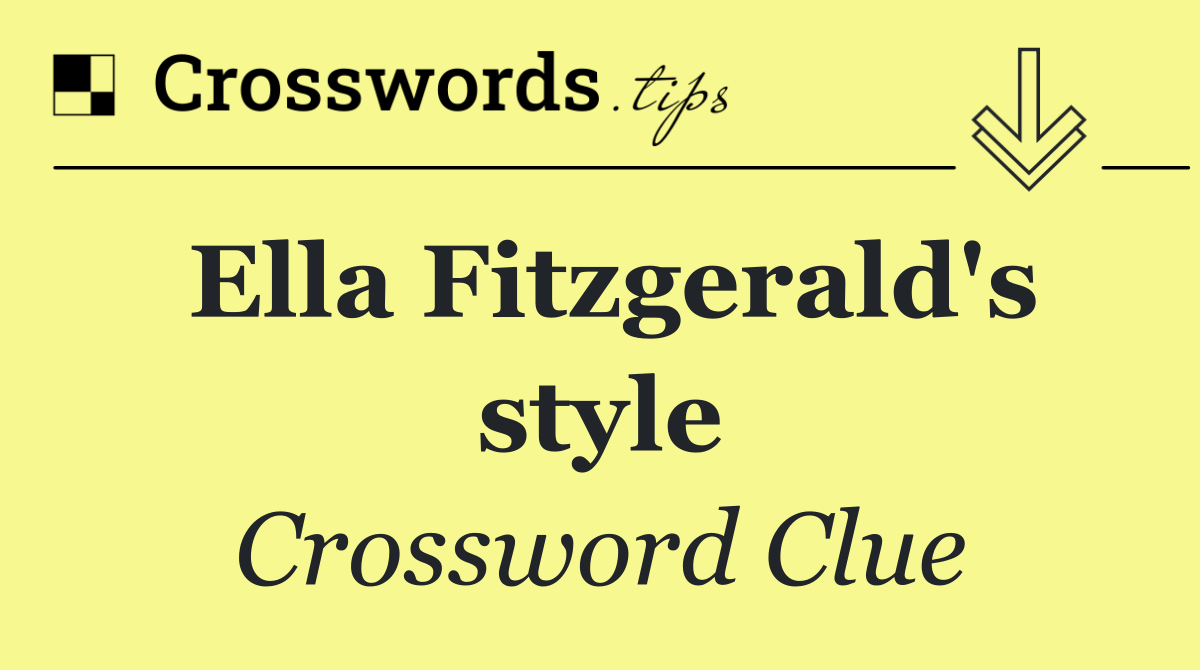 Ella Fitzgerald's style