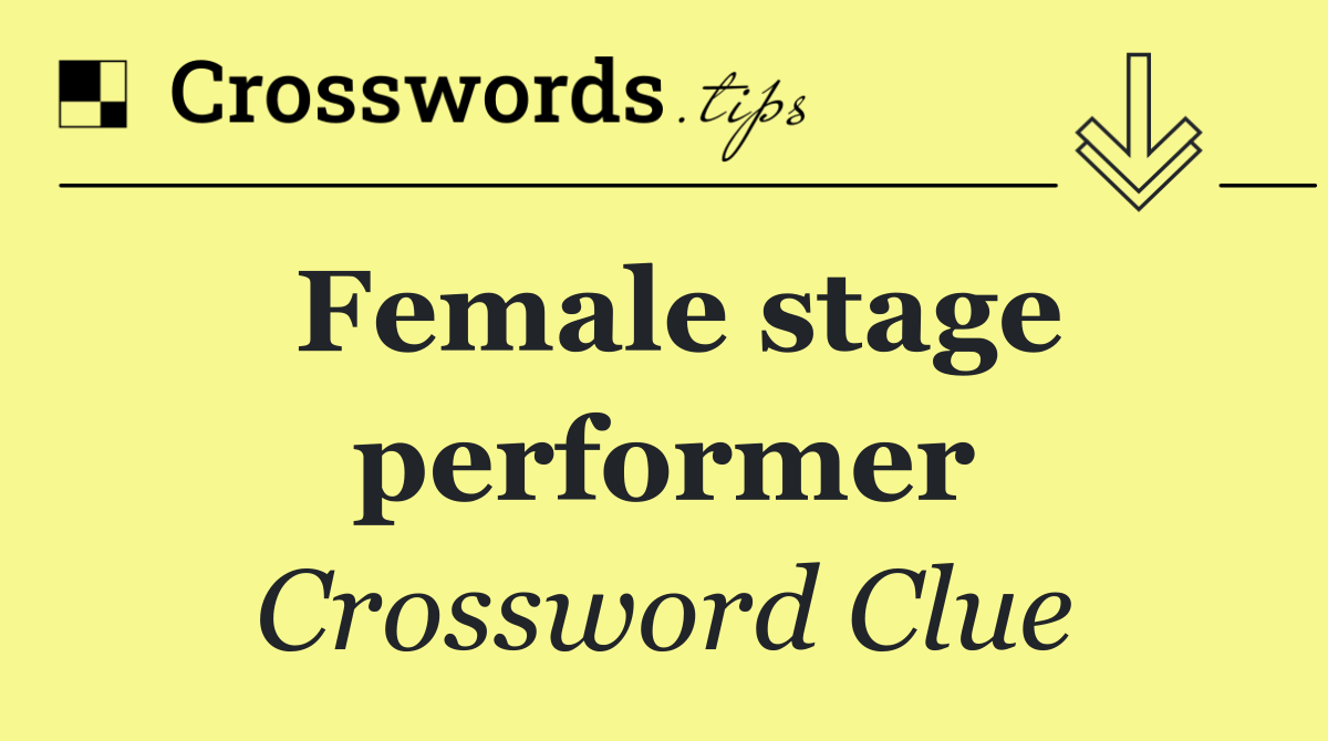Female stage performer