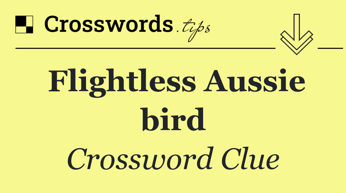 Flightless Aussie bird