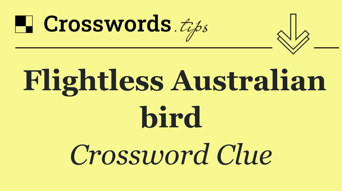 Flightless Australian bird