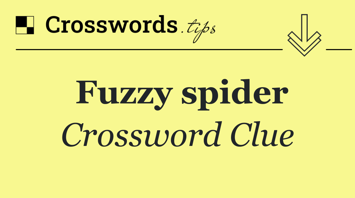 Fuzzy spider