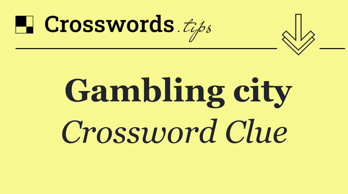 Gambling city