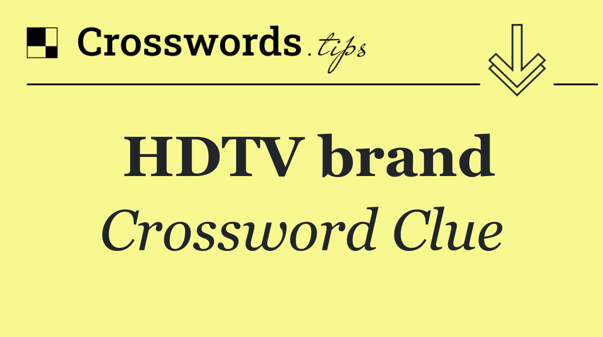 HDTV brand