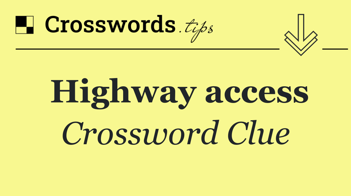 Highway access