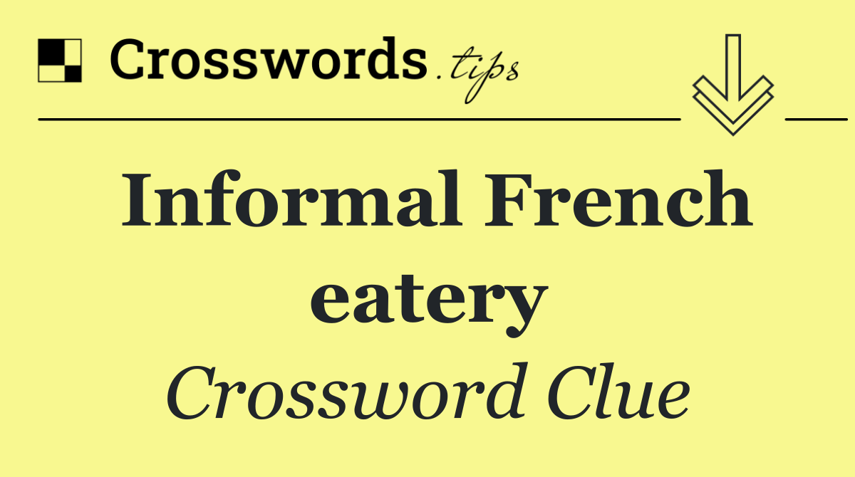 Informal French eatery