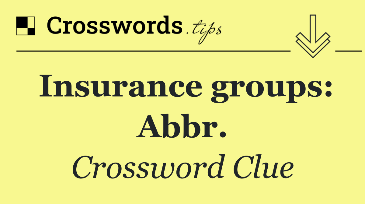 Insurance groups: Abbr.