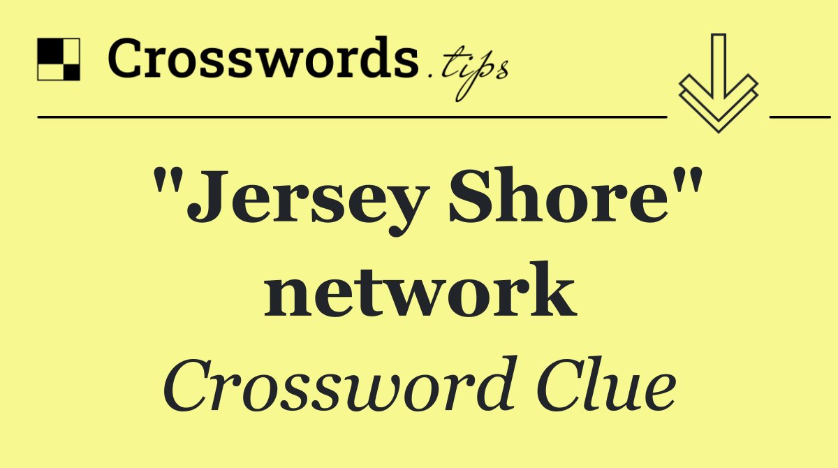 "Jersey Shore" network