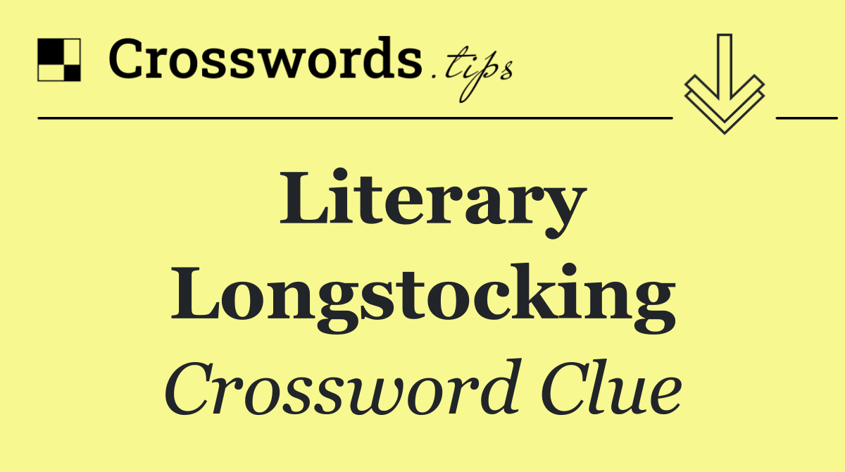 Literary Longstocking