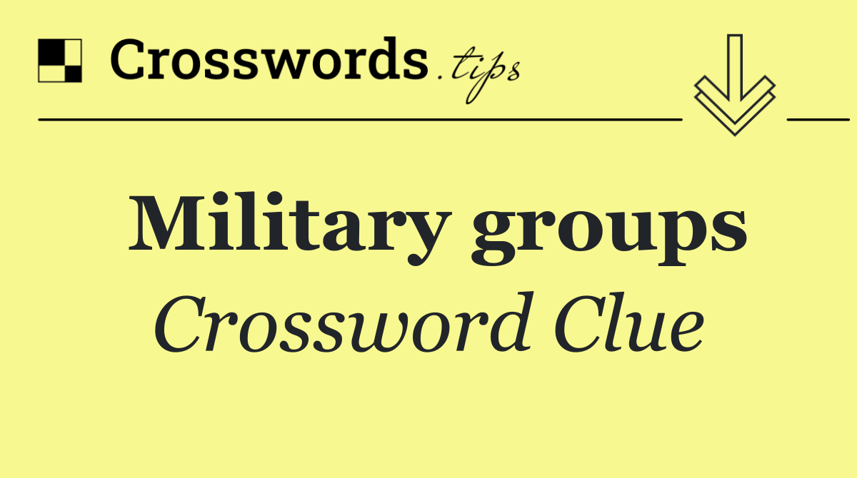 Military groups