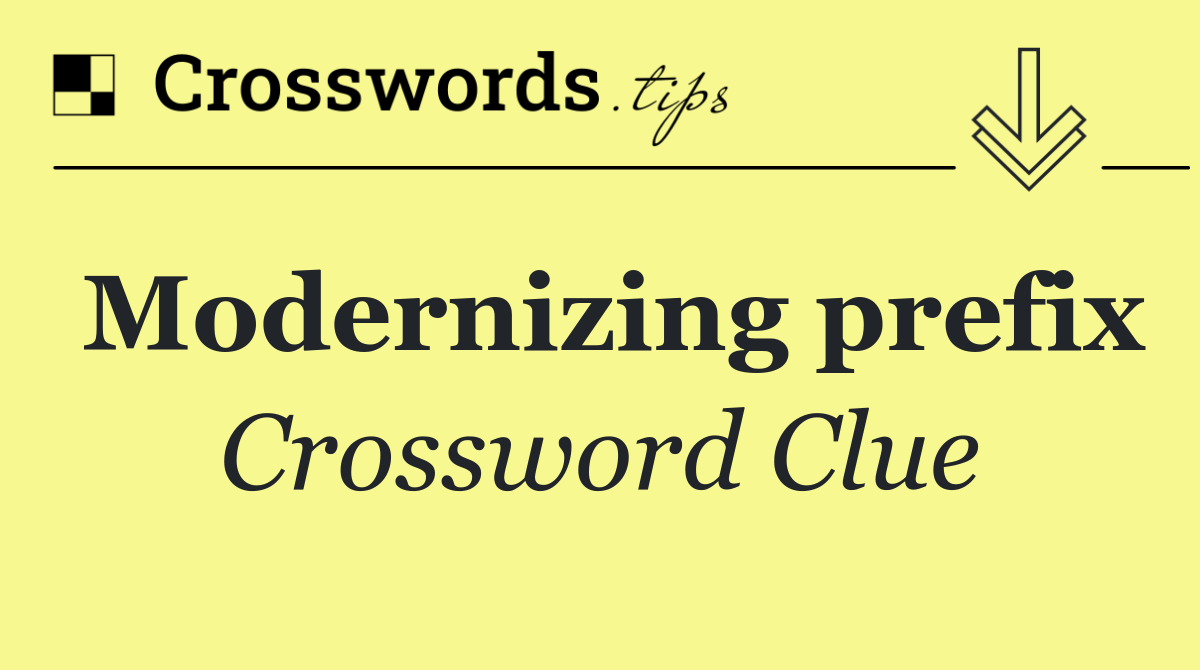 Modernizing prefix