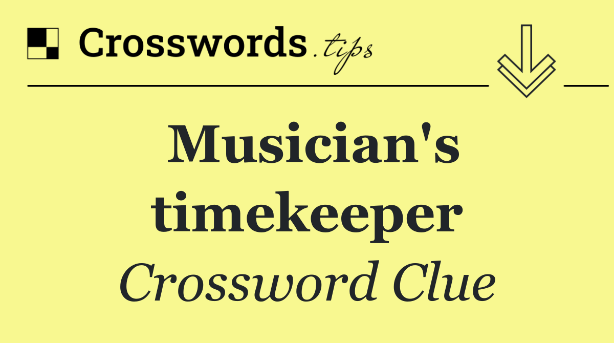 Musician's timekeeper